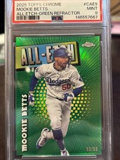 2025 Topps Chrome Mookie Betts All Etch Green Refractor /99 CAE9 PSA 9 MINT