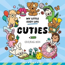 Cuties: Cute Kawaii Colouring Book ..., Berg, Caro Van 