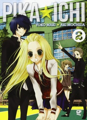 Aki Mochida Yoko Maki Pika Ichi. I numeri 1! (Vol. 2) (Taschenbuch) (US IMPORT)