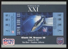 1990 Pro Set Super Bowl Ticket Replica SB XXI Ticket #21 Giants/Broncos