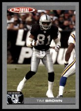 Tim Brown 2004 Topps Total #113 Silver Oakland Raiders