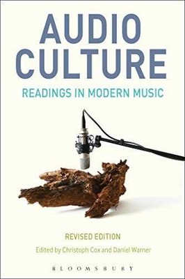 Audio Culture, Revised - Paperback, by Cox Christoph; Warner - Very Good