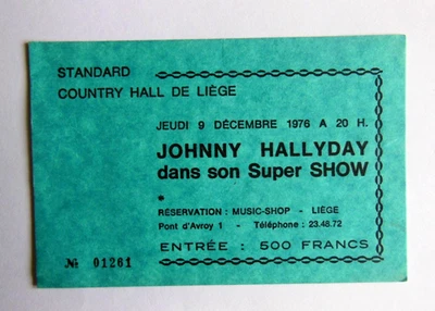JOHNNY HALLYDAY  TICKET    LIEGE 1976 - Photo 1/2