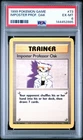1999 POKEMON BASE SET UNLIMITED #73 IMPOSTER PROFESSOR OAK PSA 6