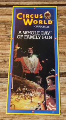 1982 Circus World of Florida Orlando Travel Brochure A Whole Day of Family Fun