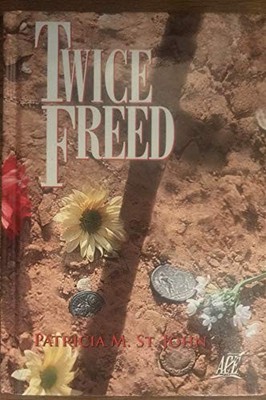 Twice Freed - ACCEPTABLE
