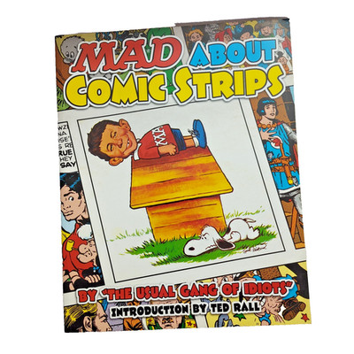 MAD About Comic Strips TPB 2003 1st Ed Peanuts Parody Ted Rall Usual Gang Idiots