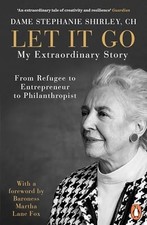 Let It Go: My Extraordinary Story-From Refugee to Entre -  NEW Dame Stephanie  2