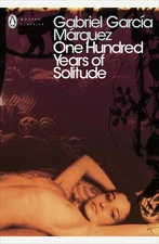 One Hundred Years of Solitude: Awarded the Premio Romulo Gallegos 1972 (Peng...