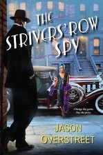The Strivers' Row Spy (The Renaissance Ser... 9781496701763 by Overstreet, Jason