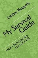 My Survival Guide: How I Survived The Loss Of A Job