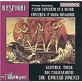 Respighi  Piano Concerto in A Minor  Concerto in Modo Misolidio. CD New & Sealed