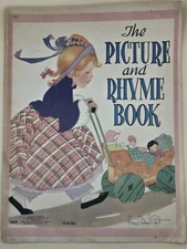 THE PICTURE AND RHYME BOOK 1941 Saalfield Pub. Co. #2409 Fern B. Peat-VTG