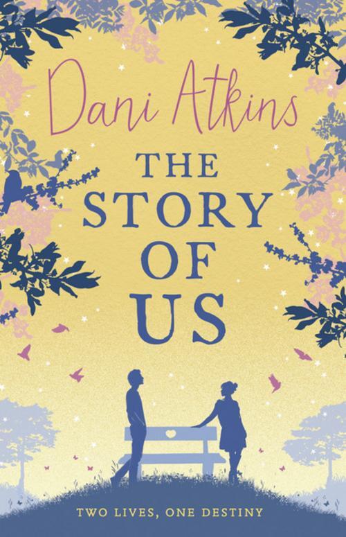 Thumbnail - The Story Of Us, Dani Atkins