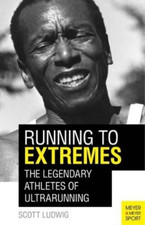 Scott Ludwig Running to Extremes (Paperback) (UK IMPORT)