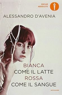 Bianca come il latte, rossa come il sangue (Oscar absolu... | Buch | Zustand gut