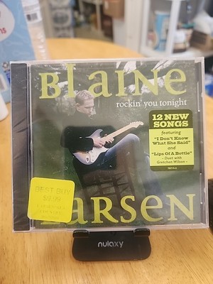 BLAINE LARSEN - Rockin' You Tonight - CD - **BRAND NEW/STILL SEALED** Best Buy