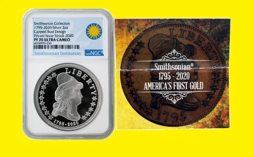 1795-2020 2 oz Silver Capped Bust Design Smithsonian  NGC PF70 UC COA