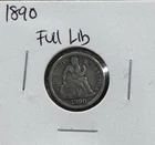 1890 US Seated Liberty Dime 10c Fine Free Shipping