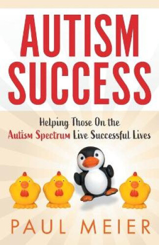 Thumbnail - Autism Success: Helping Those On The Autism Spectrum Live Successful