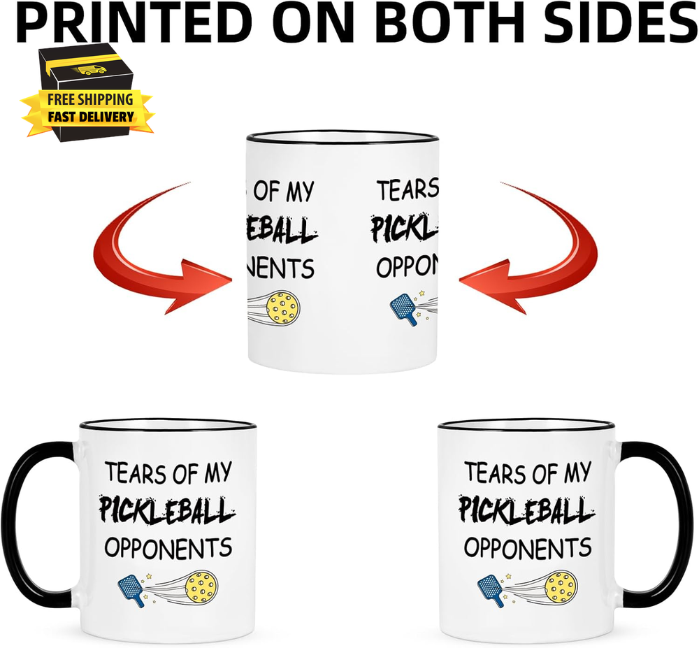 Pickleball Opponent Tears Mug - Fun Gift for Women and Men Who Love Pickleball
