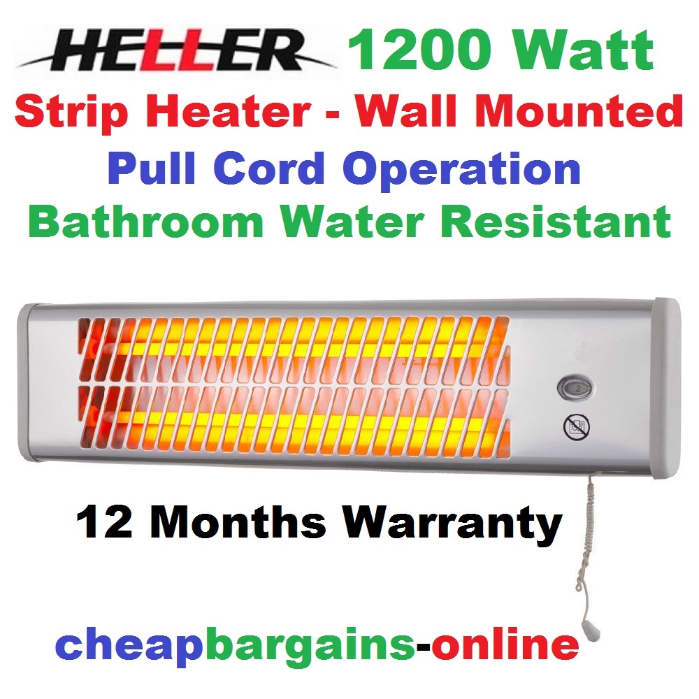 HELLER 1200W STRIP HEATER BATHROOM OUTDOOR WALL MOUNTED HEATER PULL ...
