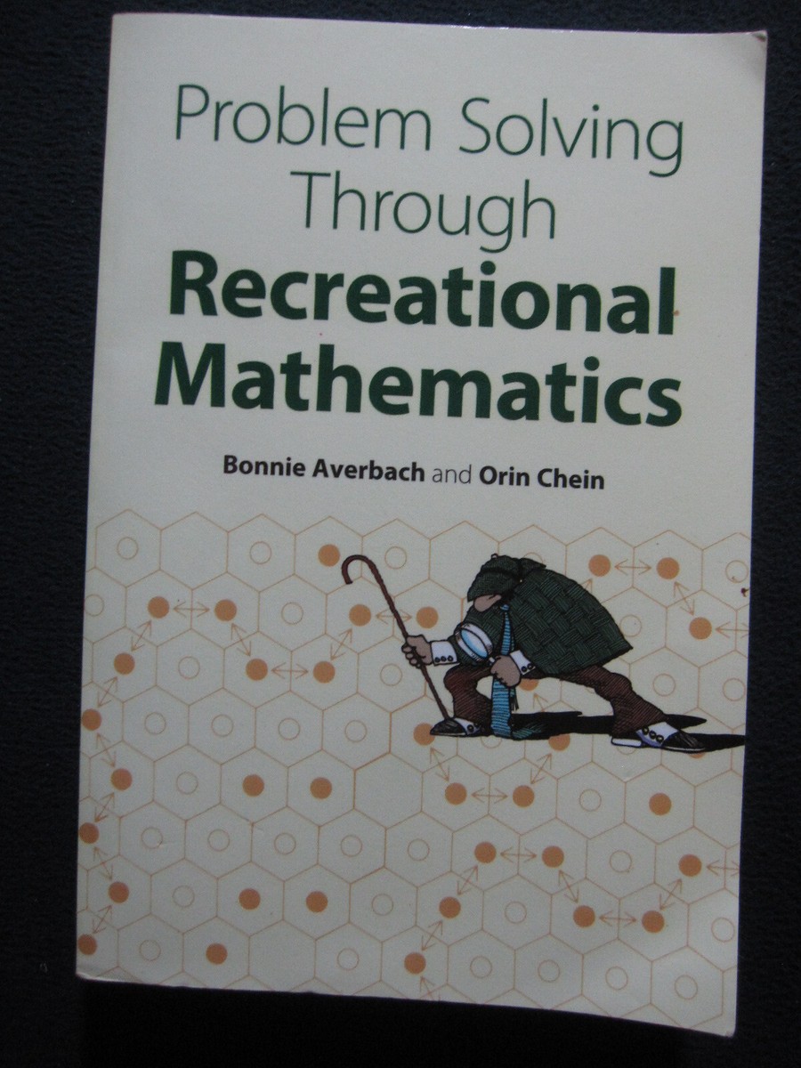 Problem Solving Through Recreational Mathematics (Dover Math Games