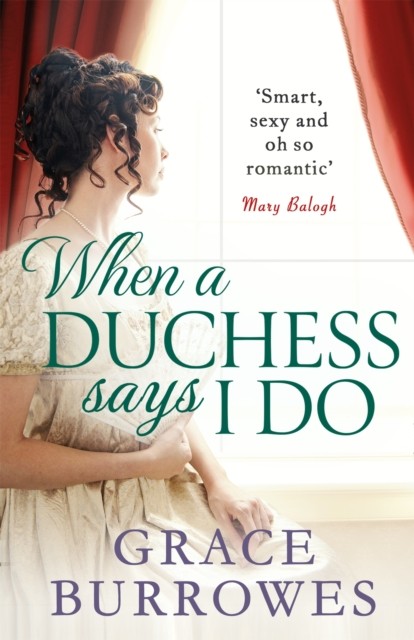 When A Duchess Says I Do Grace Burrowes - Image 4