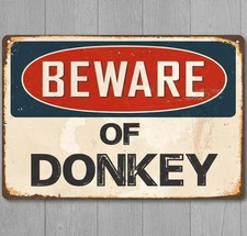 Beware Of Donkey 8 x 12 Vintage Novelty Metal Sign Made In USA New!
