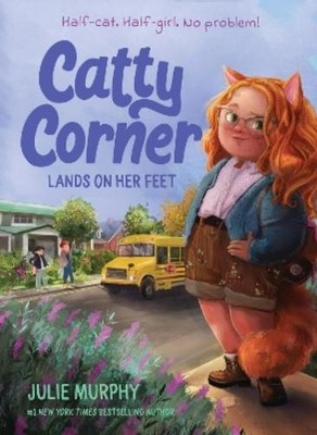 Julie Murphy Catty Corner Lands on Her Feet (Gebundene Ausgabe) (US IMPORT)