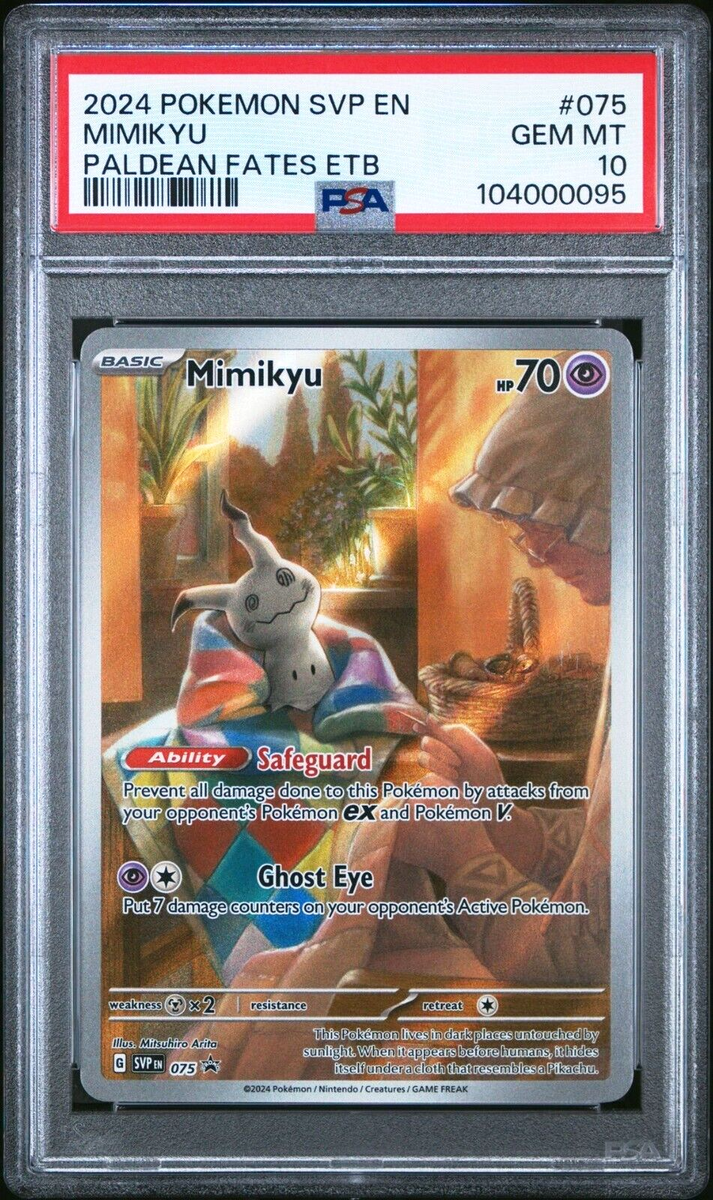 PSA 10 GEM MINT Mimikyu Paldean Fates Promo SVP EN 075 ETB Pokemon