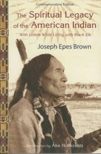 The Spiritual Legacy of the American Indian: Commemorative Edition with L - GOOD