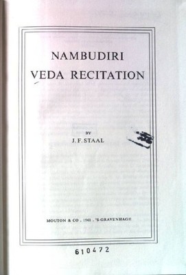 Nambudiri veda recitation. Disputationes Rheno-Trajectinae V. Staal, J.F.: