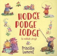 Hodge Podge Lodge | Priscilla Lamont | Englisch | Taschenbuch | 2019