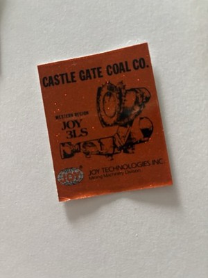 Joy Coal Mining sticker (2025 Listing) Item 1008 HarderTo Find
