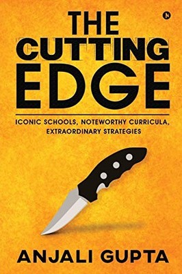 The Cutting Edge: Iconic Schools, Noteworthy Curricula, Extraord