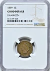 1859 1C Indian Cent Coin NGC Good Details DAMAGED  2052