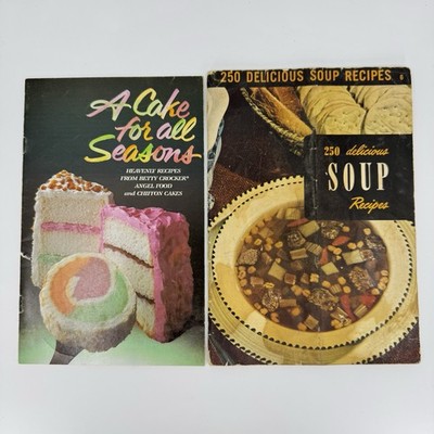 1983 A CAKE FOR ALL SEASONS Recipe Book Betty Crocker 1953 Soup Recipes