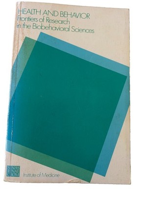 Health and behavior by David A. Hamburg 1982 paperback
