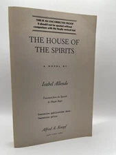 Allende, Isabel - THE HOUSE OF THE SPIRITS - UnCorrected Proof