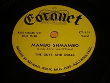 The Guys And Dolls - Mambo Shmambo / Fruit Cake 78 - Coronet CT-101