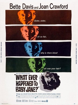 What Ever Happened To Baby Jane Us Poster Art From Left Bette Davis Joan 1962 11