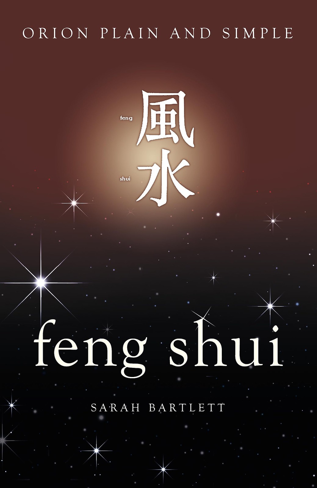 Feng Shui Orion Plain and Simple by Sarah Bartlett PAPERBACK 9781409169857 - Image 4