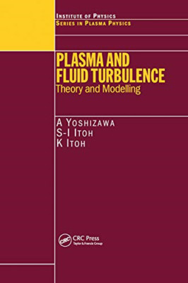 Plasma and Fluid Turbulence: Theory and Modelling - Paperback / softback NEW Yos