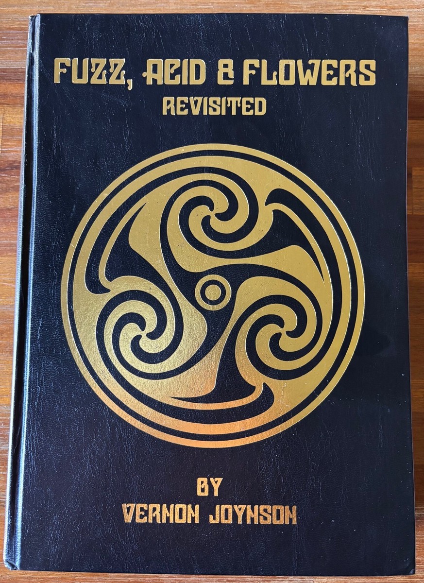 アート+エンタメ VERNON JOYNSON / FUZZ ACID AND FLOWERS Fuzz Acid and Flowers Revisited (Hardback) by Vernon Joynson