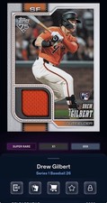 DIGITAL TOPPS BUNT Drew Gilbert RC SERIES 1 26 SUPER RARE REAL ONE RELIC Read