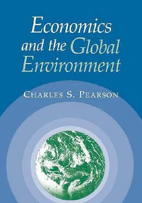 Economics and the Global Environment Pearson Paperback 9780521779883