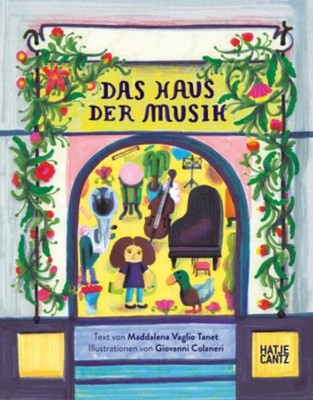 Das Haus der Musik - Ein Kinderbuch über skurrile Charaktere, Musik und Sel ...