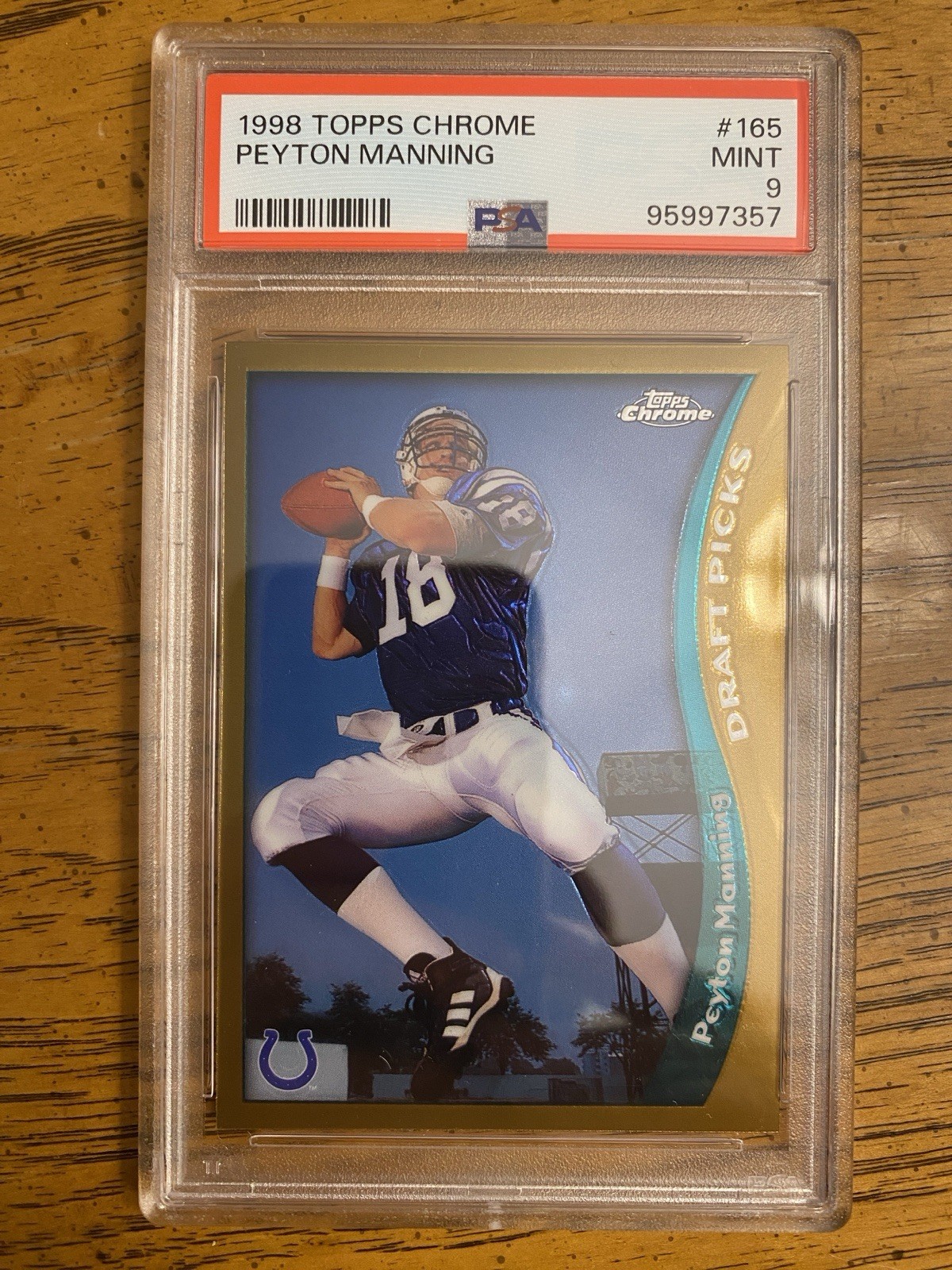 1998 Topps Chrome #165 Peyton Manning RC PSA 9 Mint