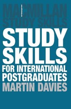 Study Skills for International Postgraduates by Martin Davies (English) Paperbac